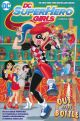 DC SUPER HERO GIRLS TP OUT OF THE
