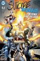 SUICIDE SQUAD 17 REBIRTH