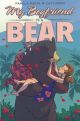 MY BOYFRIEND IS A BEAR TP