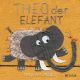 THEO DER ELEFANT HC