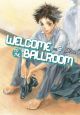 WELCOME TO THE BALLROOM TP 05
