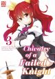 CHIVALRY OF A FAILED KNIGHT 03