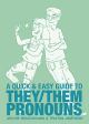 GUIDE TP QUICK+EASY TO THEY/THEM