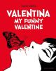 VALENTINA HC 03 MY FUNNY VALENTINE