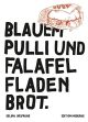MIT BLAUEM PULLI UND FALAFEL SC