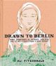 DRAWN TO BERLIN TP HC COMIC