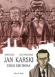 JAN KARSKI HC ZEUGE DER SHOAH