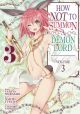 HOW NOT TO SUMMON A DEMON LORD TP 03