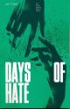 DAYS OF HATE TP 02