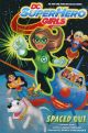 DC SUPER HERO GIRLS TP SPACED OUT