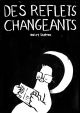 REFLETS CHANGEANTS