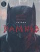 BATMAN TP HC DAMNED