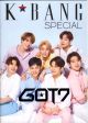 K BANG SPECIAL GOT7