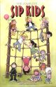 SIP KIDS TP COLLECTED EDITION