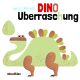 DINO UEBERRASCHUNG HC