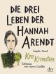 DREI LEBEN DER HANNAH ARENDT SC
