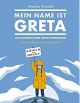 MEIN NAME IST GRETA SC MANIFEST