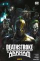 DEATHSTROKE SC REBIRTH IN ARKHAM