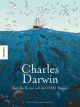 CHARLES DARWIN HC UND DIE REISE AUF