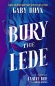 BURY THE LEDE TP