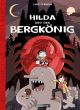 HILDA HC06 UND DER BERGKOENIG