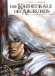 KATHEDRALE DES ABGRUNDS HC 01
