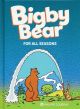 BIGBY BEAR TP HC 02 FOR ALL SEASONS
