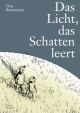 LICHT DAS SCHATTEN LEERT SC