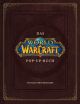 WORLD OF WARCRAFT HC POP-UP BUCH