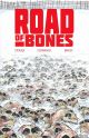 ROAD OF BONES TP