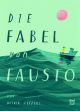 FABEL VON FAUSTO HC