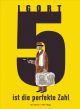 5 IST DIE PERFEKTE ZAHL HC