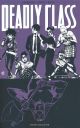 DEADLY CLASS TP 09 BONE MACHINE
