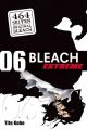 BLEACH 06 EXTREME