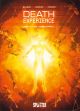 DEATH EXPERIENCE 04 HIMMELSPFORTE