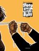 SLEEP LITTLE BABY HC GESAMTAUSGABE