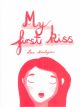MY FIRST KISS TP