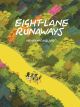 EIGHT LANE RUNAWAYS TP