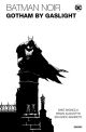 BATMAN HC NOIR GOTHAM BY GASLIGHT