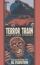 TERROR TRAIN TP HC OTHER STORIES