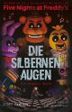 FIVE NIGHTS AT FREDDYS SC SILBERNEN