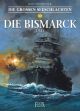 GROSSEN SEESCHLACHTEN 10 BISMARCK
