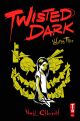 TWISTED DARK TP 03