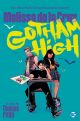 GOTHAM HIGH SC ALLE FUER KEINEN