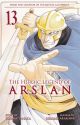 ARSLAN TP 13 HEROIC LEGEND