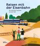 REISEN MIT DER EISENBAHN HC