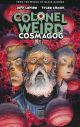 COLONEL WEIRD TP COSMAGOG