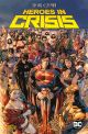 HEROES IN CRISIS SC