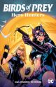 BIRDS OF PREY TP HERO HUNTERS