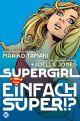 SUPERGIRL SC EINFACH SUPER!?
